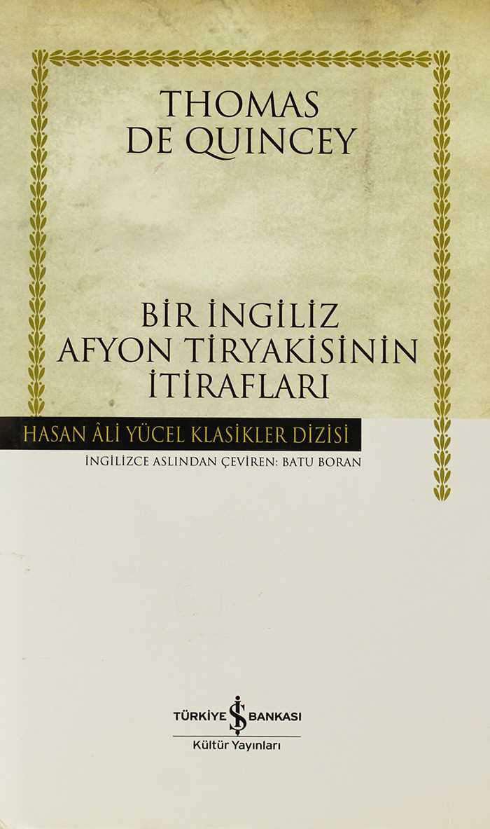 Bir İngiliz Afyon Tiryakisinin İtirafları