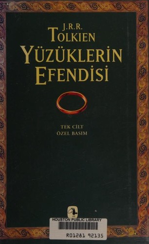 Yüzüklerin Efendisi (The Lord of the Rings, #1-3)