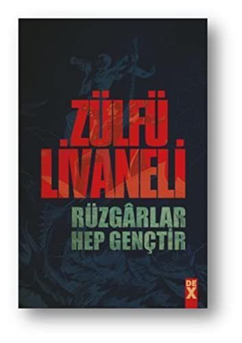 Rüzgârlar Hep Gençtir