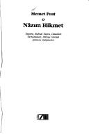 Nâzım Hikmet - Yaşamı, Ruhsal Yapısı, Davaları, Tartışmaları, Dünya Görüşü, Şiirinin Gelişmeleri