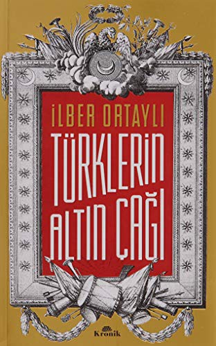 Türklerin Altın Çağı