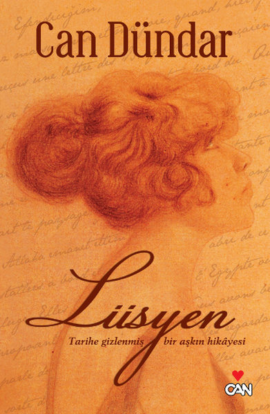 Lüsyen: Tarihe Gizlenmiş Bir Aşkın Hikâyesi