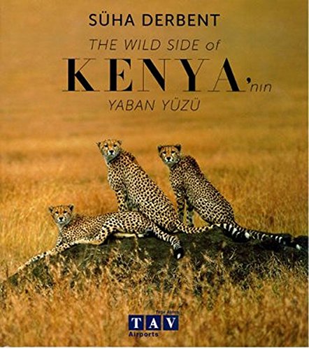The Wild Side of Kenya / Kenya'nin Yaban Yüzü