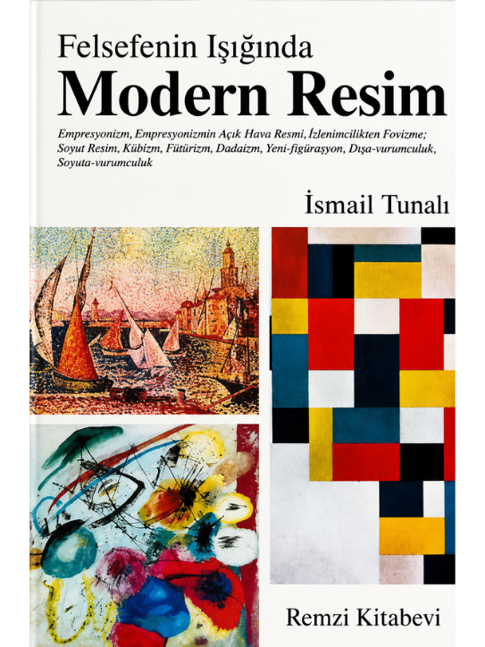 Felsefenin Işığında Modern Resim